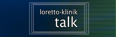 Loretto-Klinik-Talk Loretto-Klinik-Talk