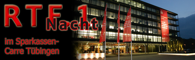 RTF.1-Nacht im Sparkassen-Carré RTF.1-Nacht im Sparkassen-Carré