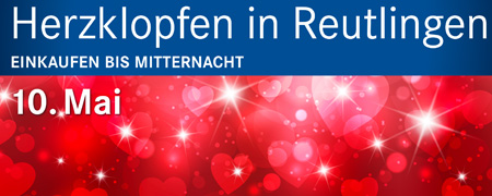 Herzklopfen in Reutlingen